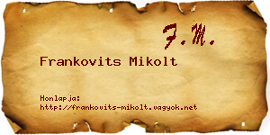 Frankovits Mikolt névjegykártya